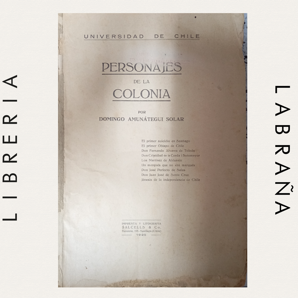 Personajes de la colonia