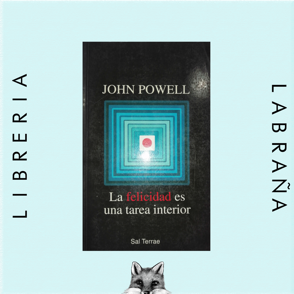La felicidad es una tarea interior