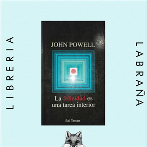 La felicidad es una tarea interior