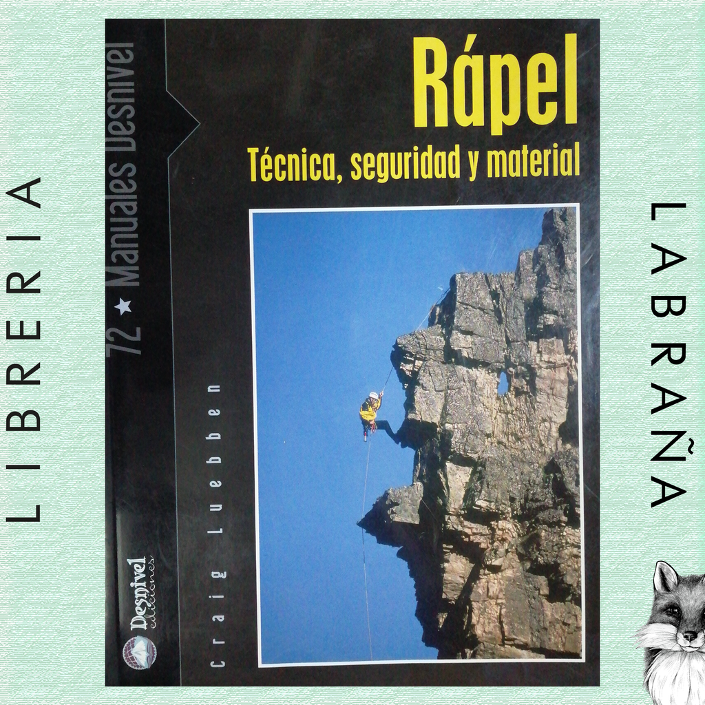 Rapél técnica, seguridad y material