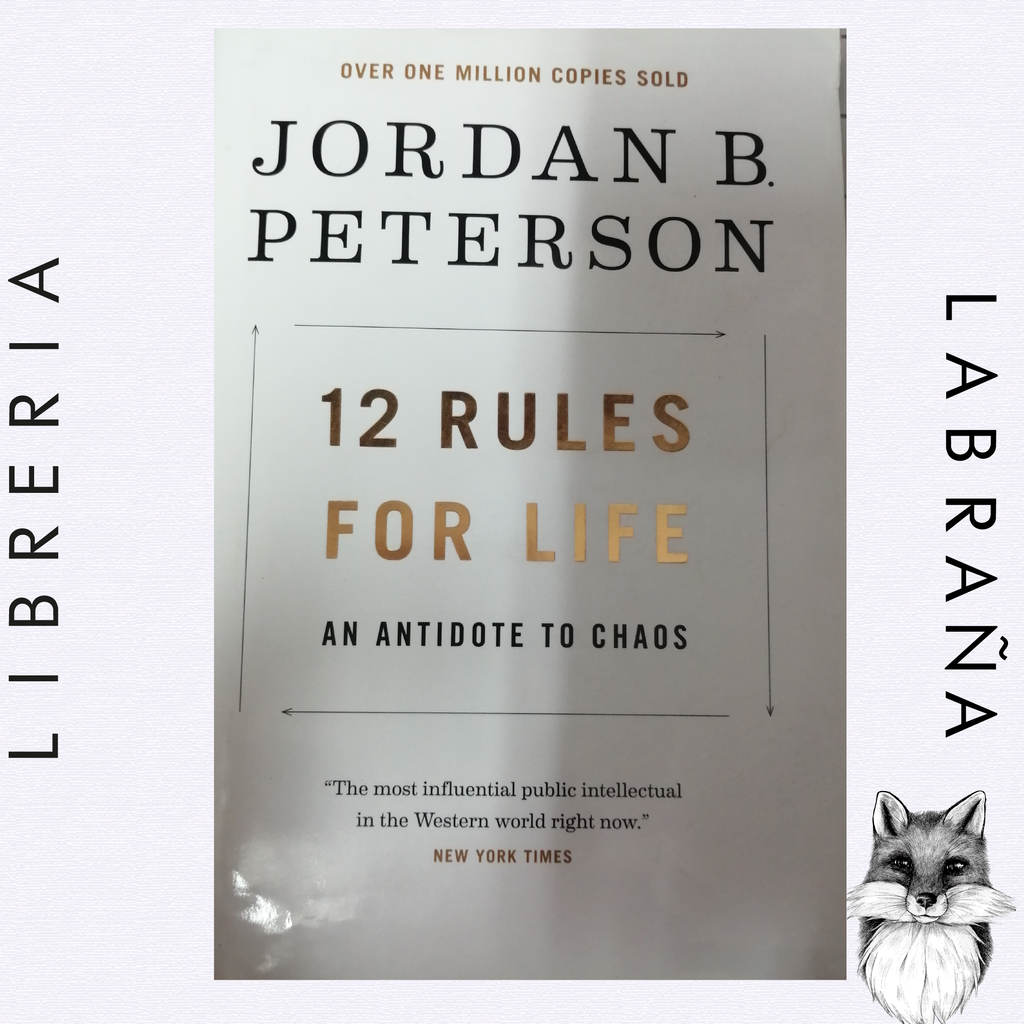 12 rules for life an antidote to chaos