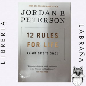 12 rules for life an antidote to chaos