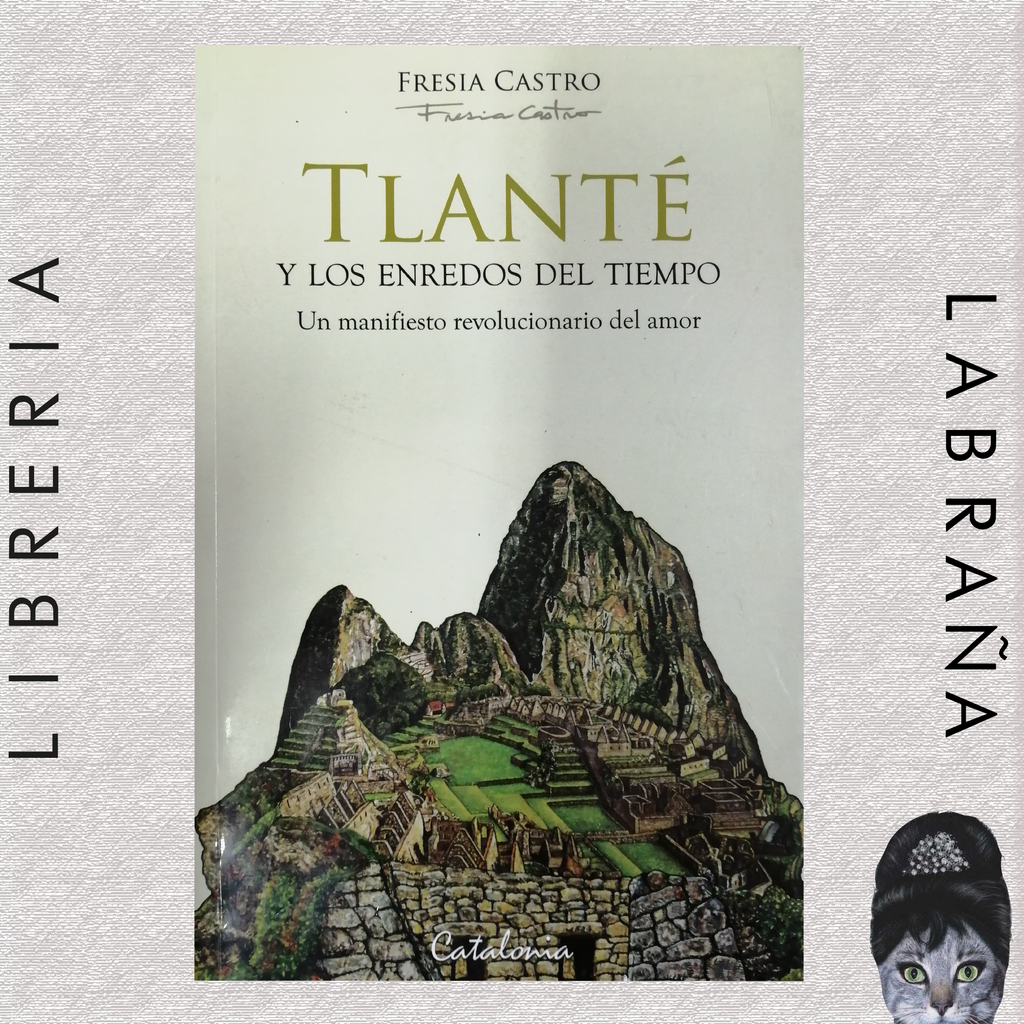 Tlanté y los enredos del tiempo
