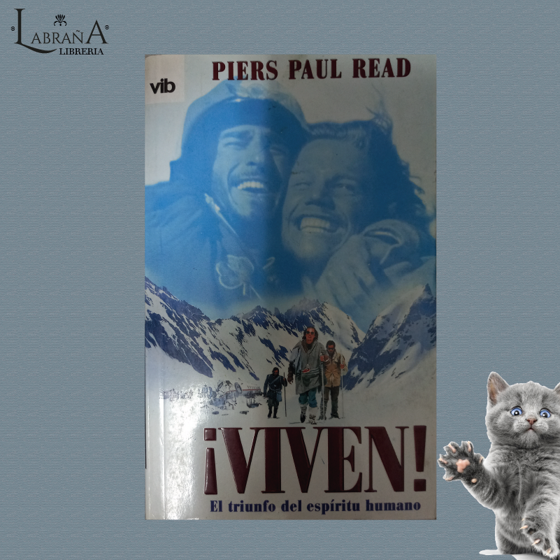 Viven, el triunfo del espíritu humano