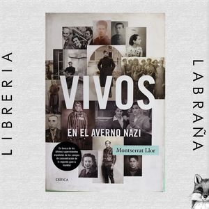 Vivos en el averno nazi